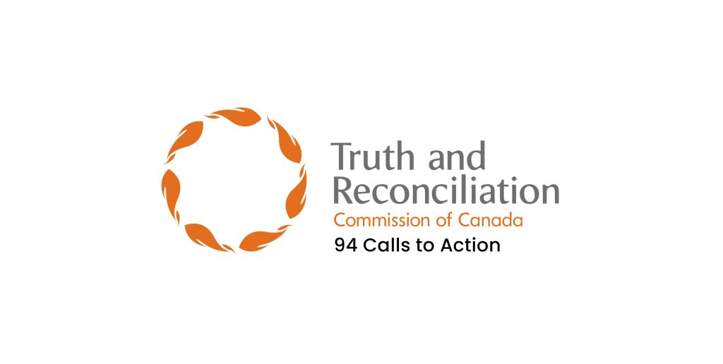 Truth and Reconciliation Commission of Canada 94 Calls to Action